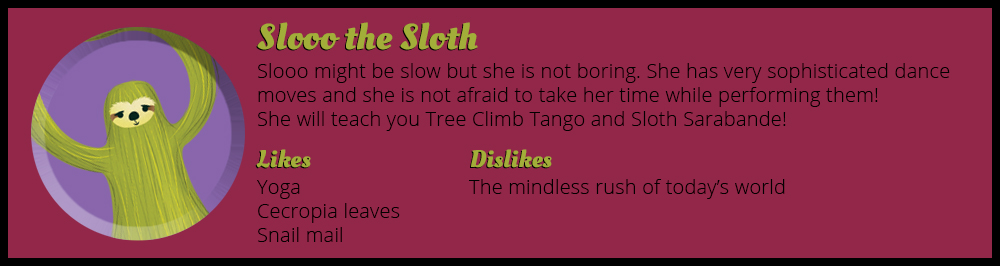 Slooo the Sloth Animal's Book of Dance